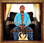Dancing Me Home CD cover which links to page with detail info about this CD